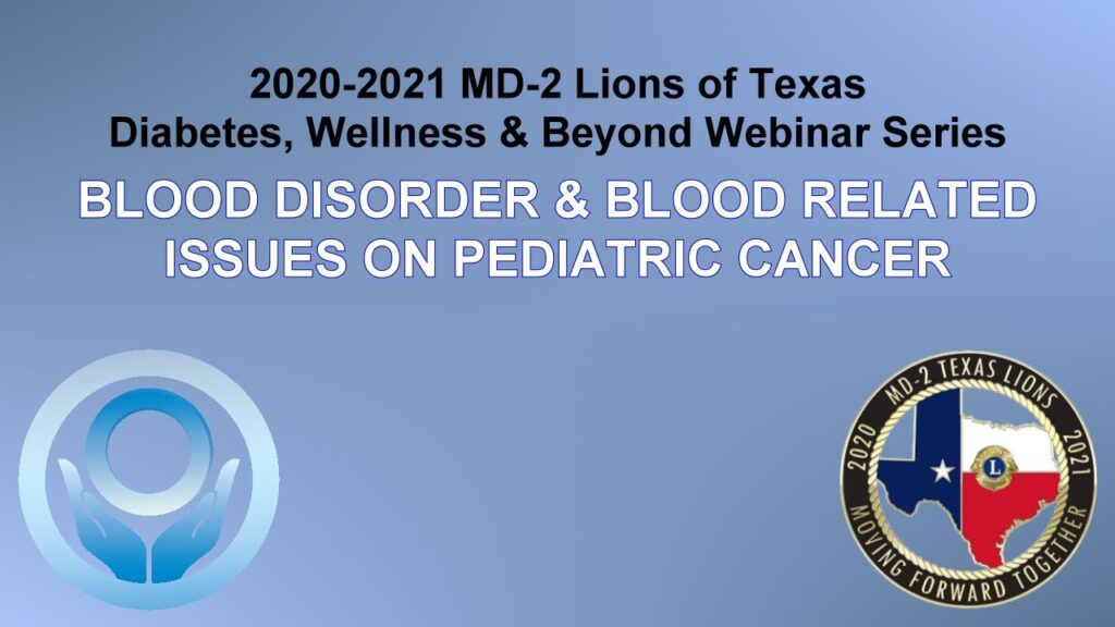 Blood Disorder & Blood Related Issues on Pediatric Cancer