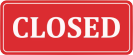 We’re Closed